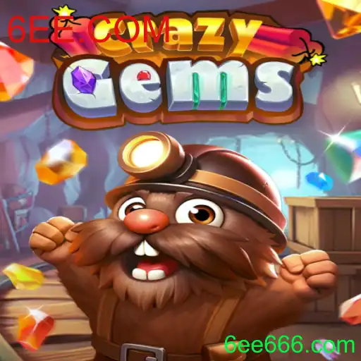 CrazyGems: Um Jogo Cativante Introduzido por 6EE.COM